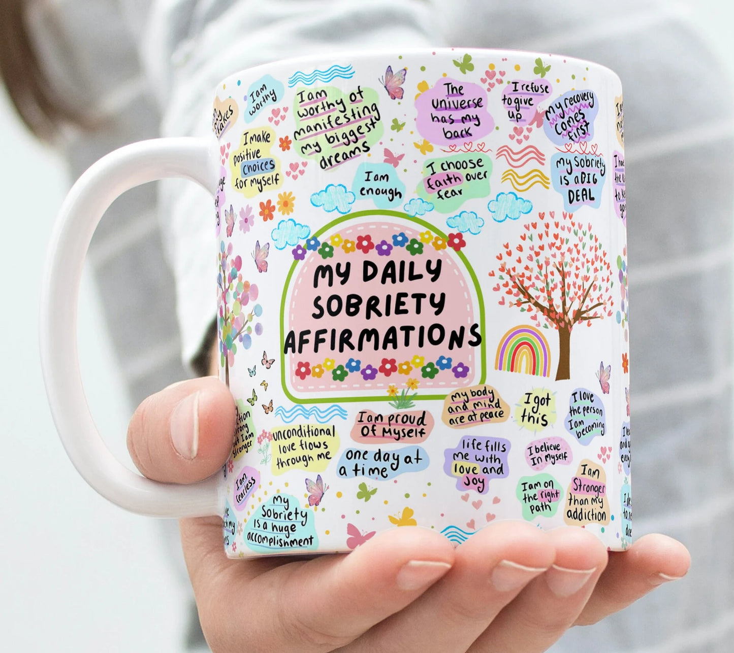 Daily Sobriety Motivation Coffee Mug
