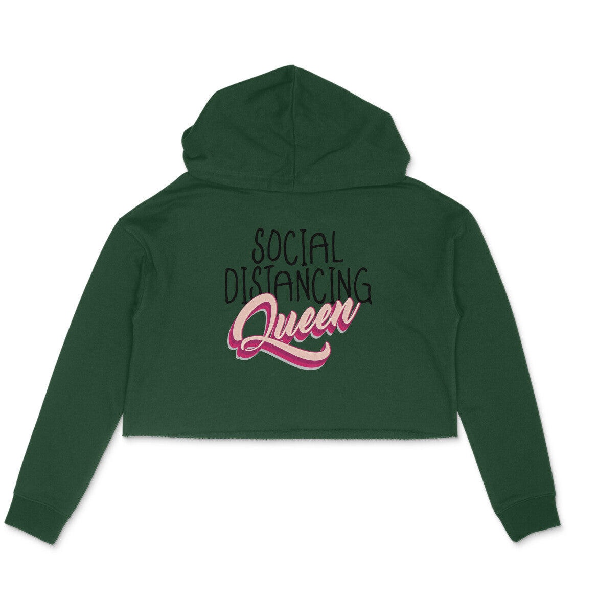 Social Distancing Queen Printed Crop Hoodie