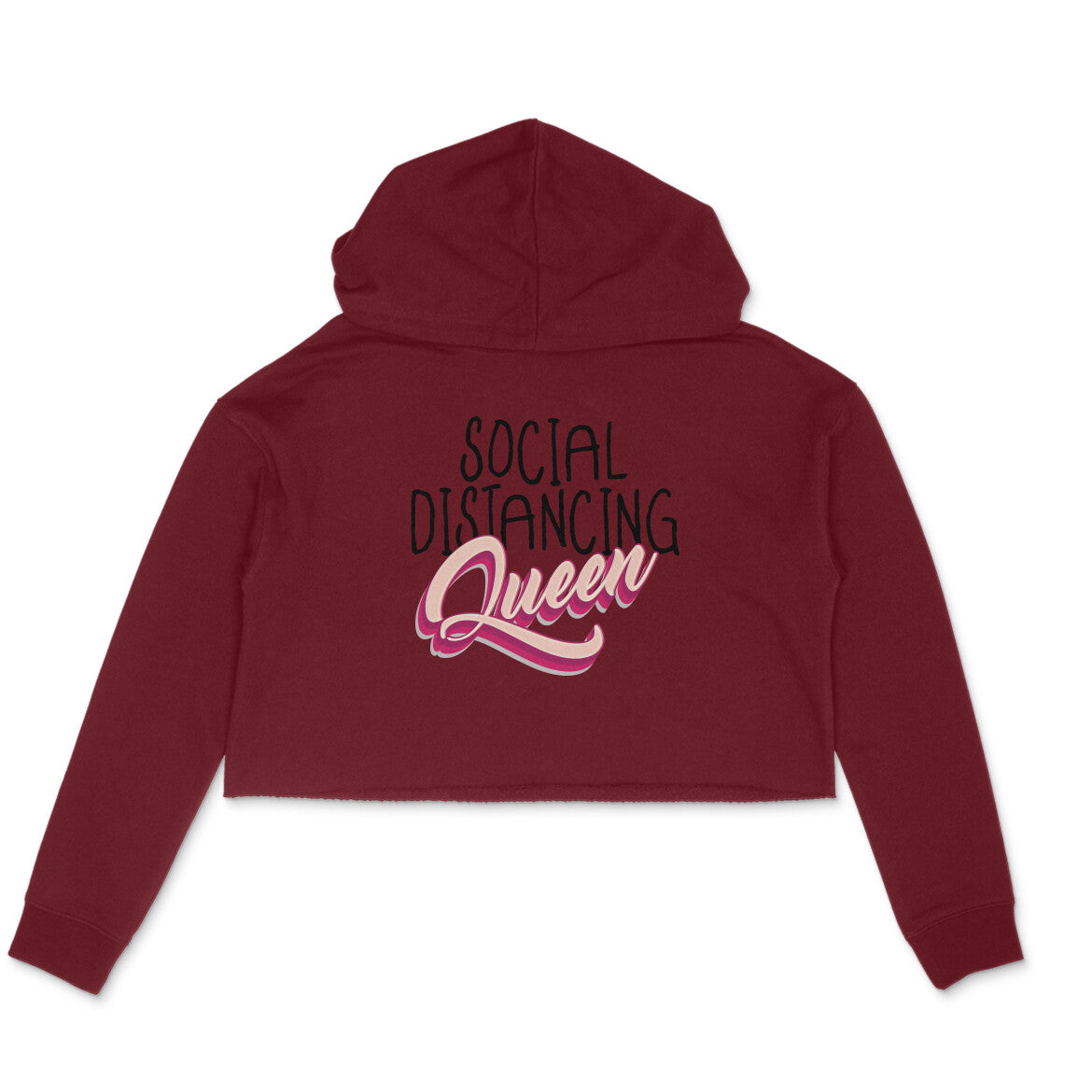 Social Distancing Queen Printed Crop Hoodie