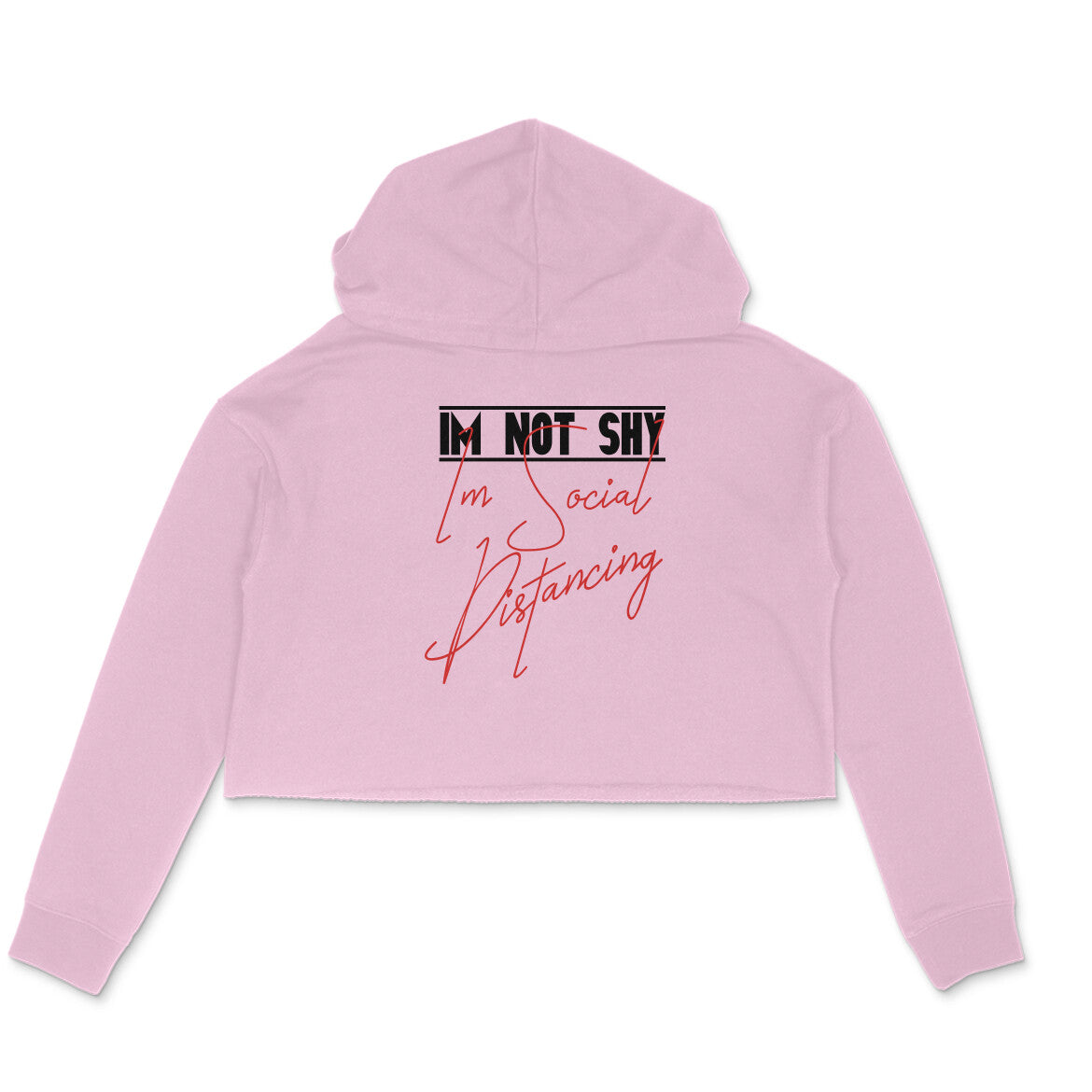 I am not Shy Printed Crop Hoodies