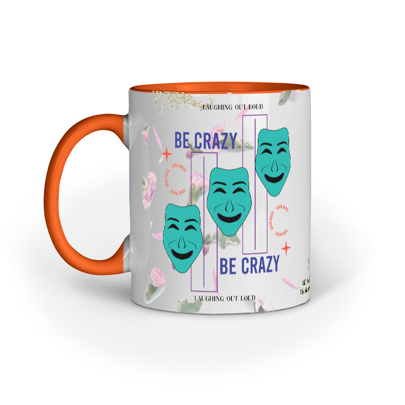 Be Crazy Inner Color Coffee Mug