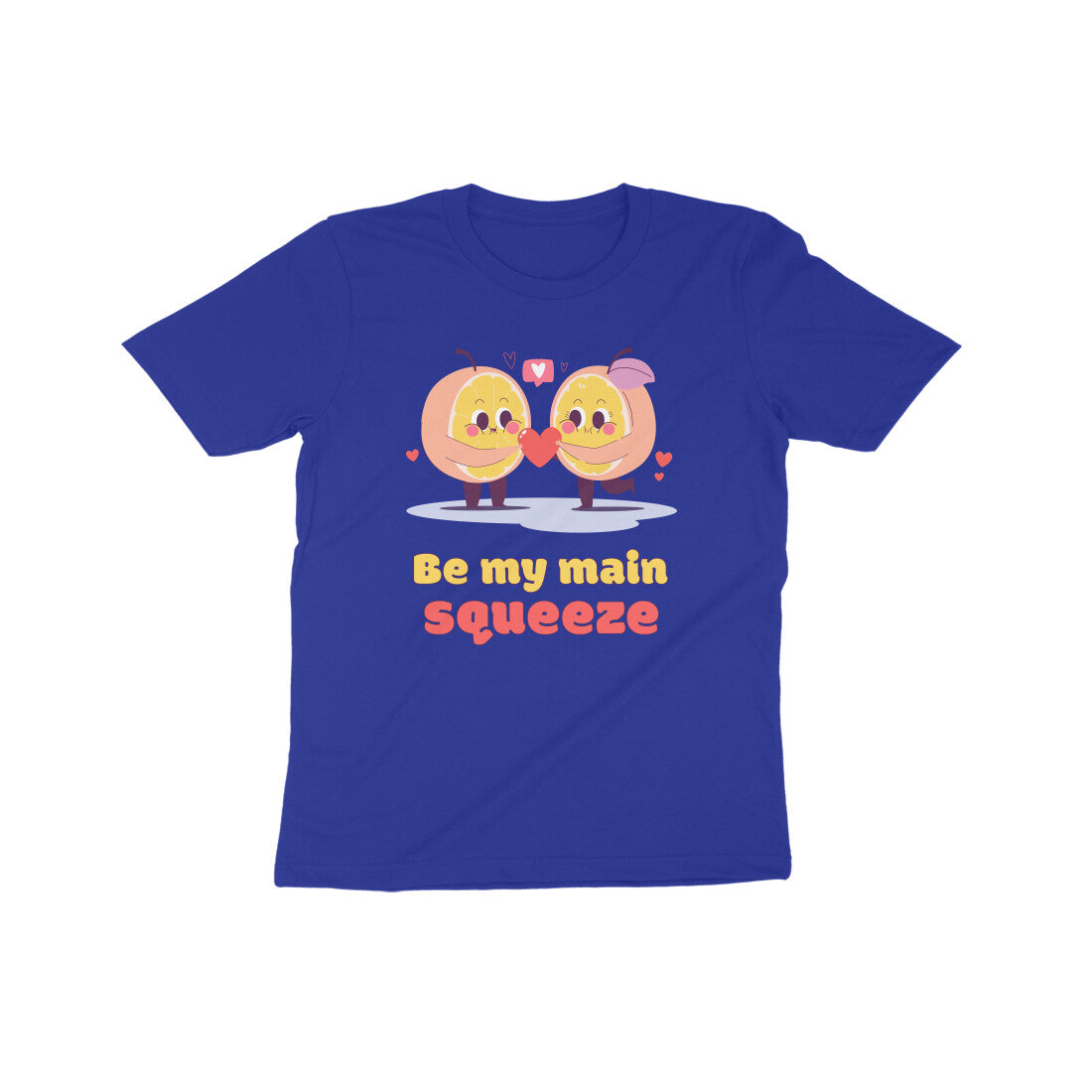 Be my main Squeeze Kids T-Shirt
