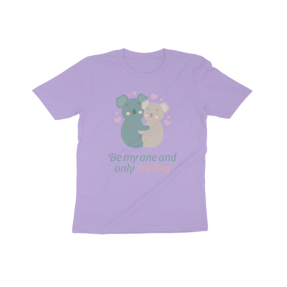 Be my one and only darling Kids T-Shirt