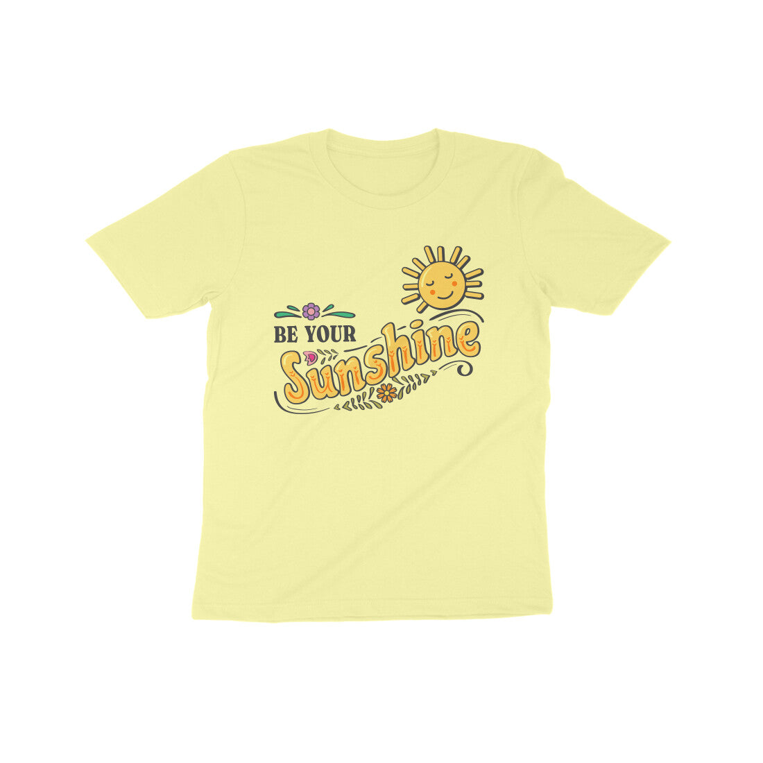 Be Your SunShine Kids T-Shirt