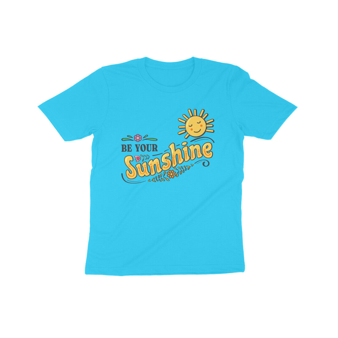 Be Your SunShine Kids T-Shirt