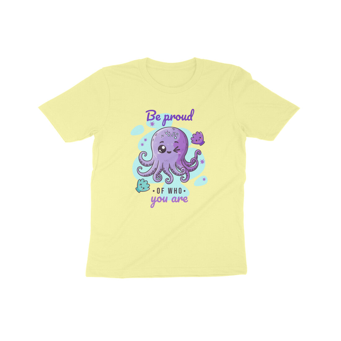 Be Proud of who you are kids T-Shirt