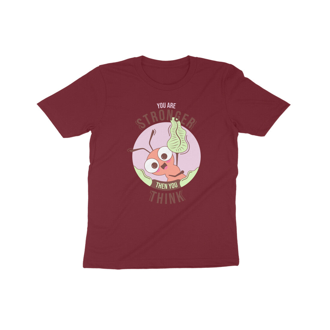 You are stronger than you think Kids T-Shirt