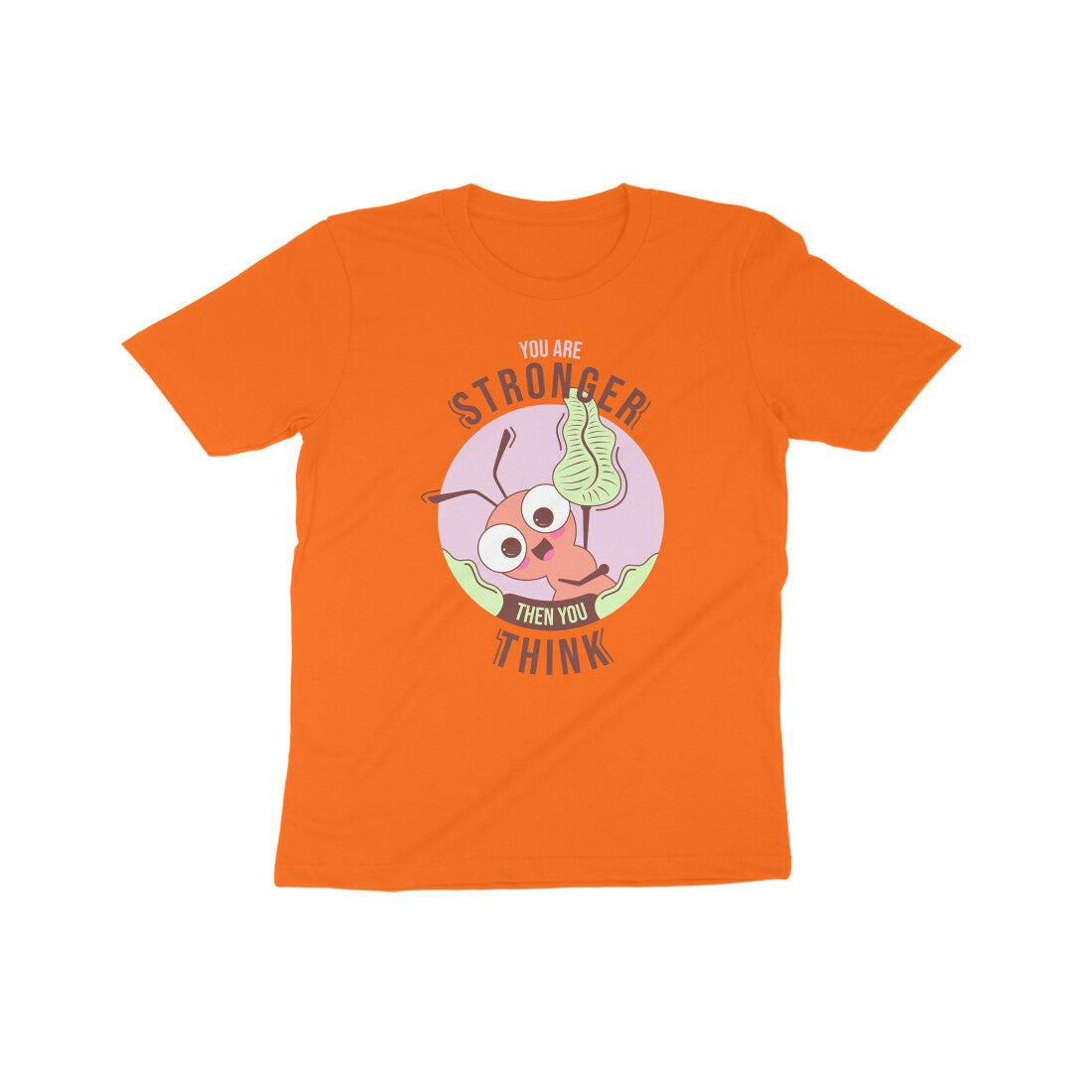 You are stronger than you think Kids T-Shirt