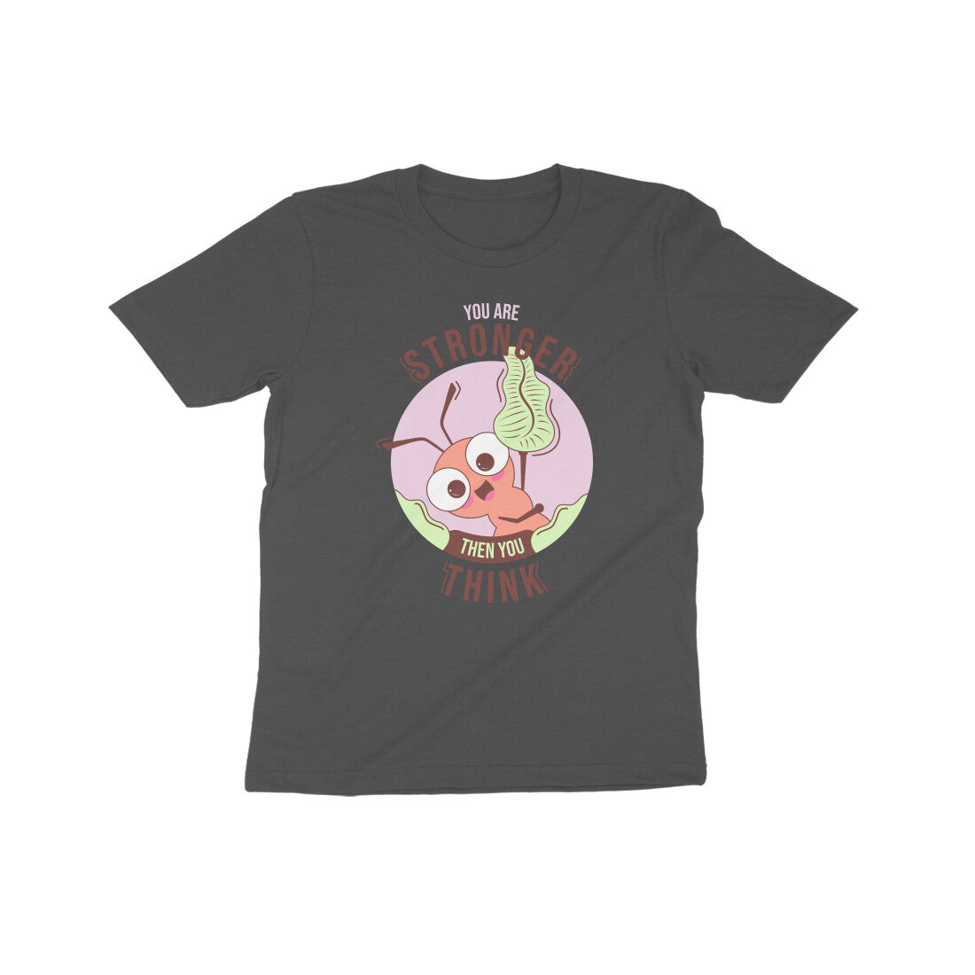 You are stronger than you think Kids T-Shirt