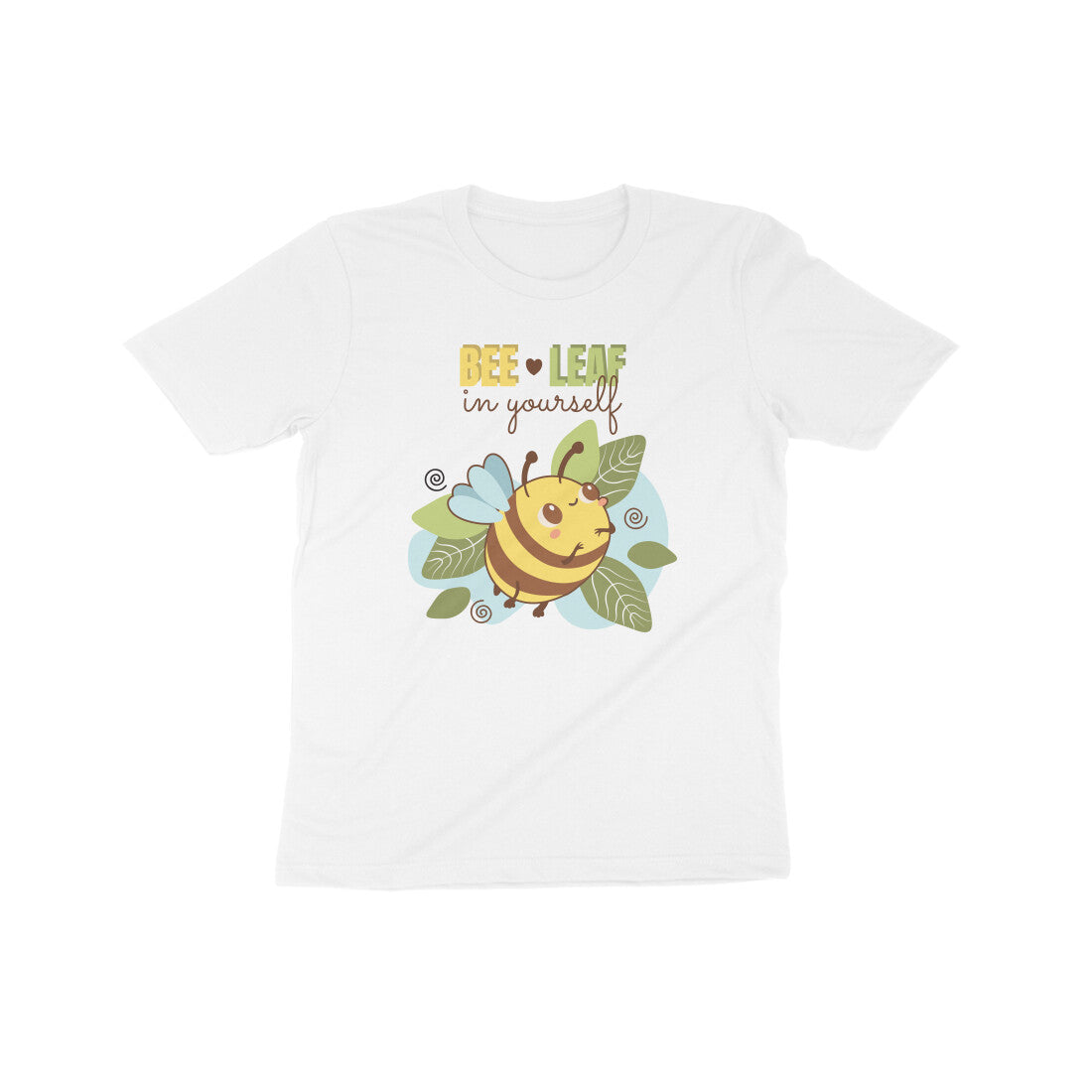 Bee-Leaf in Yourself Kids T-Shirt