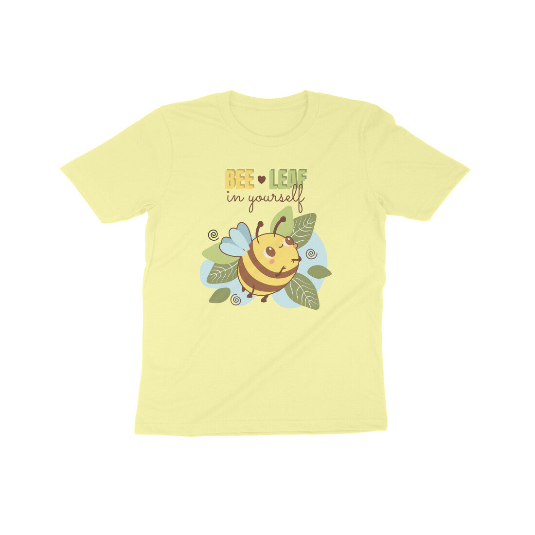 Bee-Leaf in Yourself Kids T-Shirt