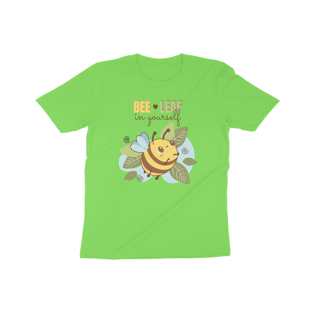 Bee-Leaf in Yourself Kids T-Shirt