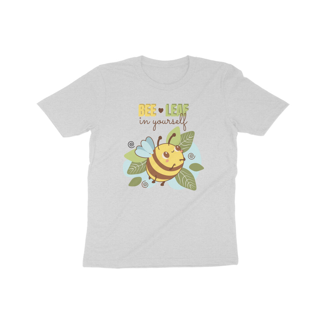 Bee-Leaf in Yourself Kids T-Shirt