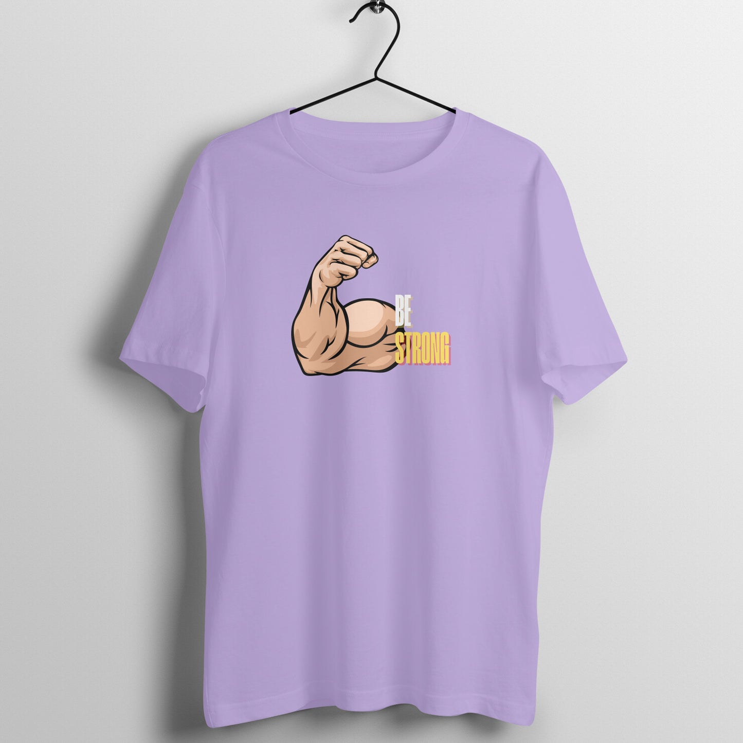 Be Strong Unisex T-Shirt