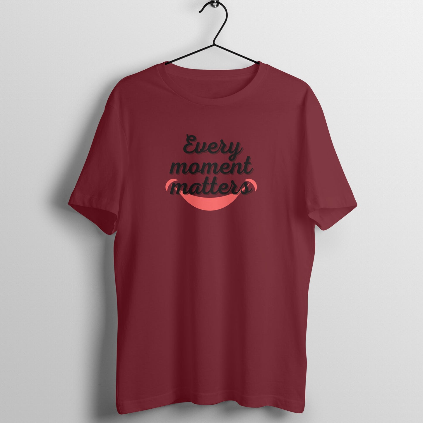Every Moment Matters Unisex T-Shirt