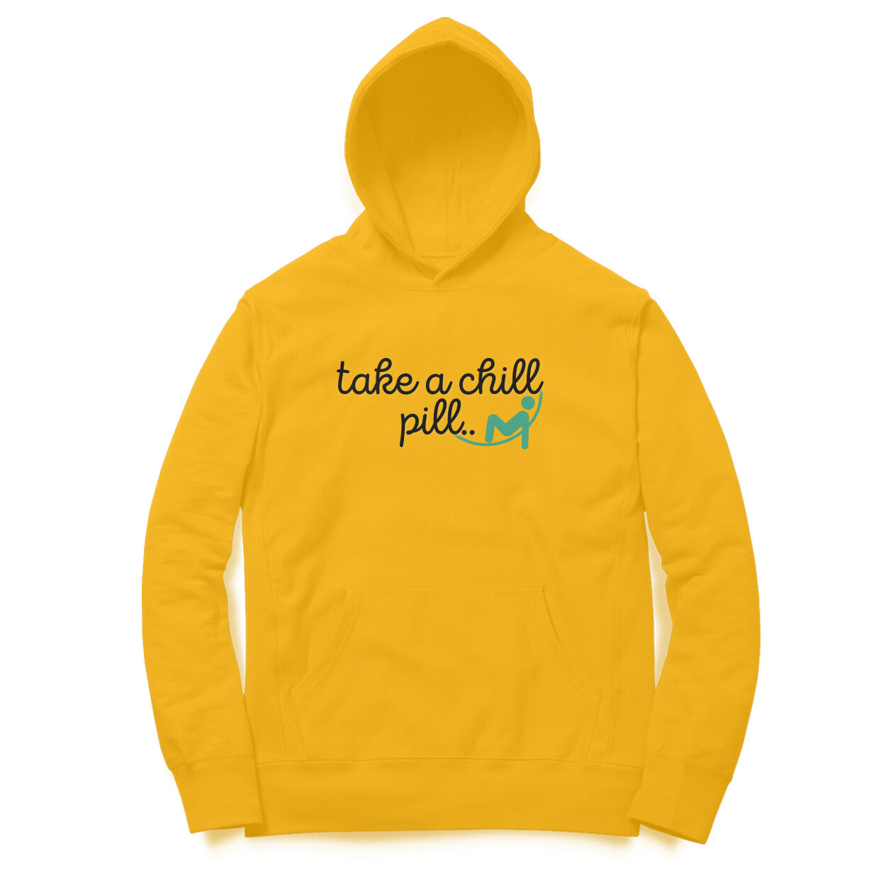 Take a chill Pill Hoodies