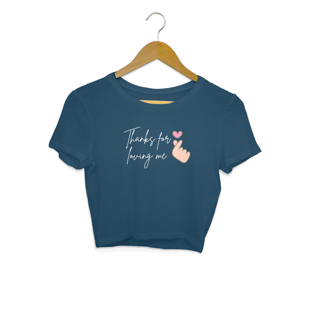 Thanks for loving me Crop Tops