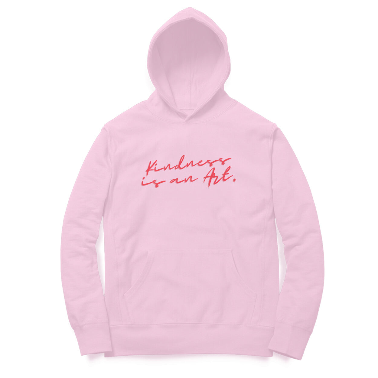 Kindness is an art Hoodies