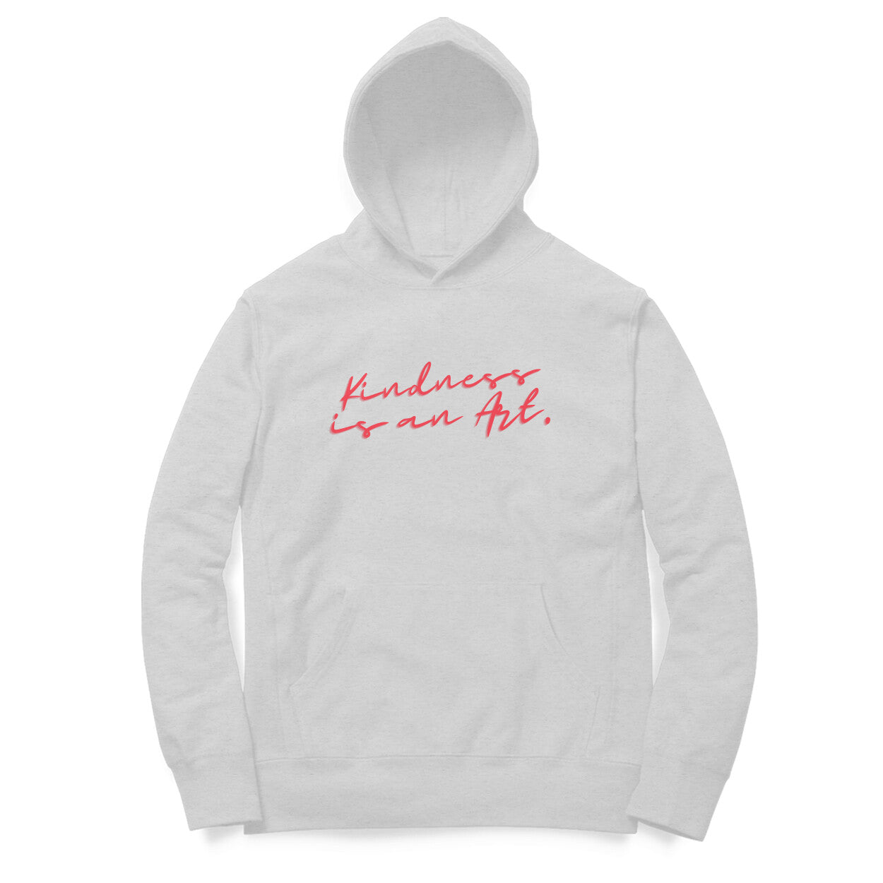 Kindness is an art Hoodies