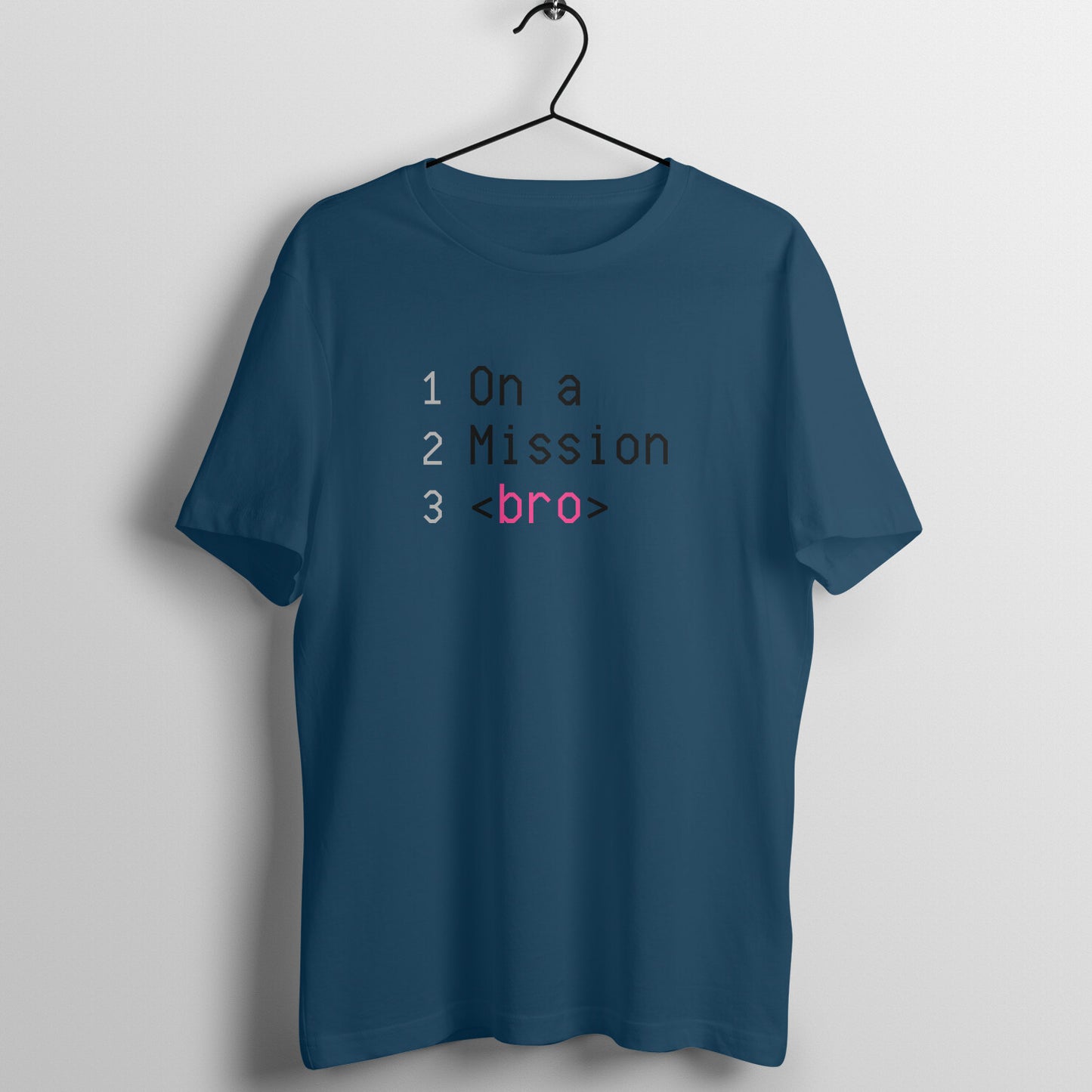 On a Mission Bro Unisex T-Shirt