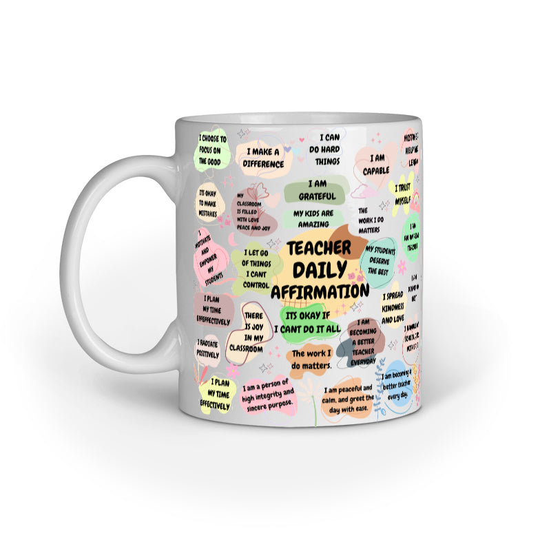 Teachers daily motivation Coffee Mug Gift for Teachers