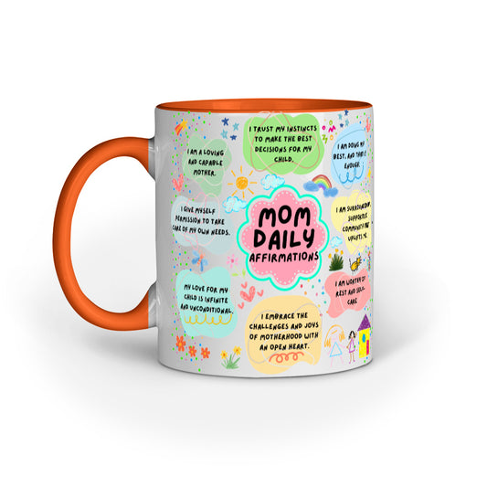 Moms Daily Affirmation Coffee Mug