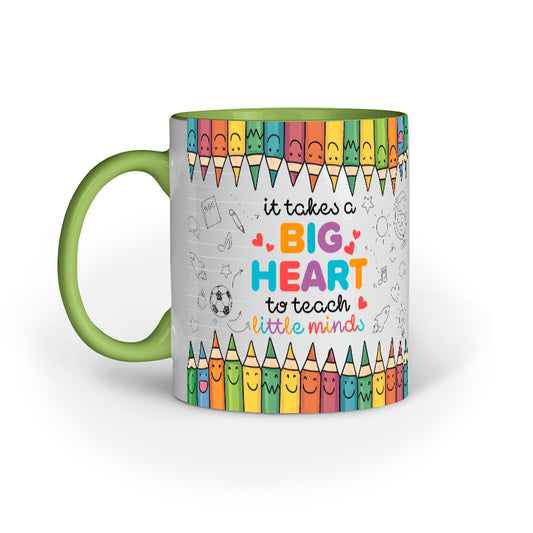 It takes a big heart to teach little minds - Best Teacher Coffee Mug