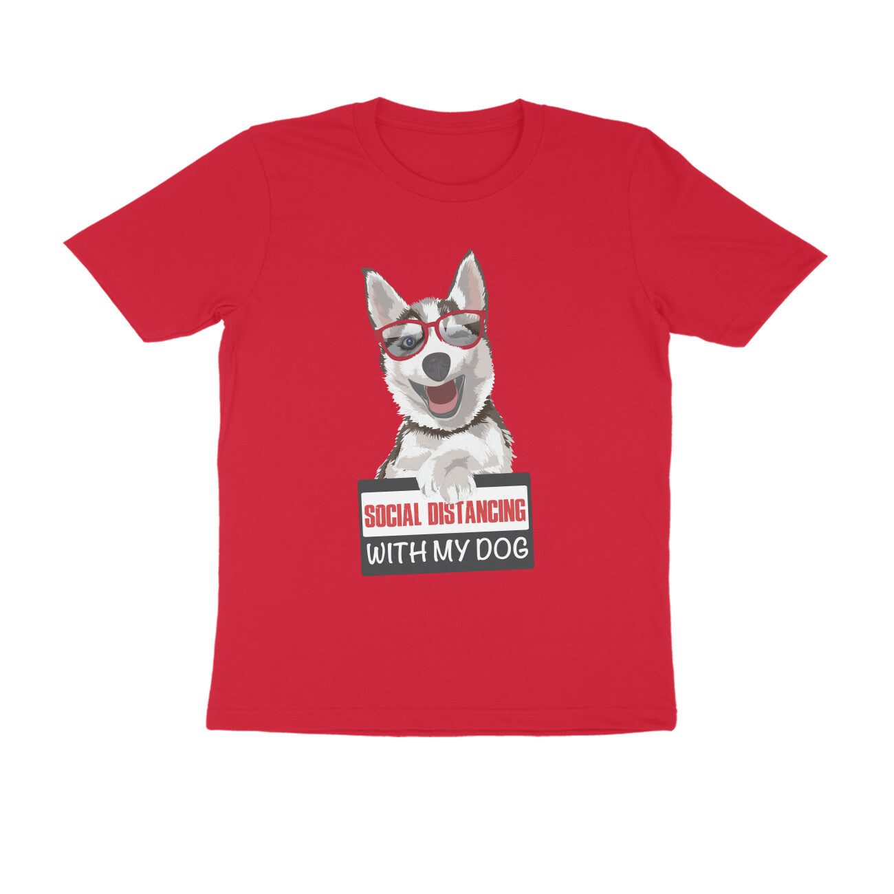 Social Distancing with my Dog Printed T-Shirt
