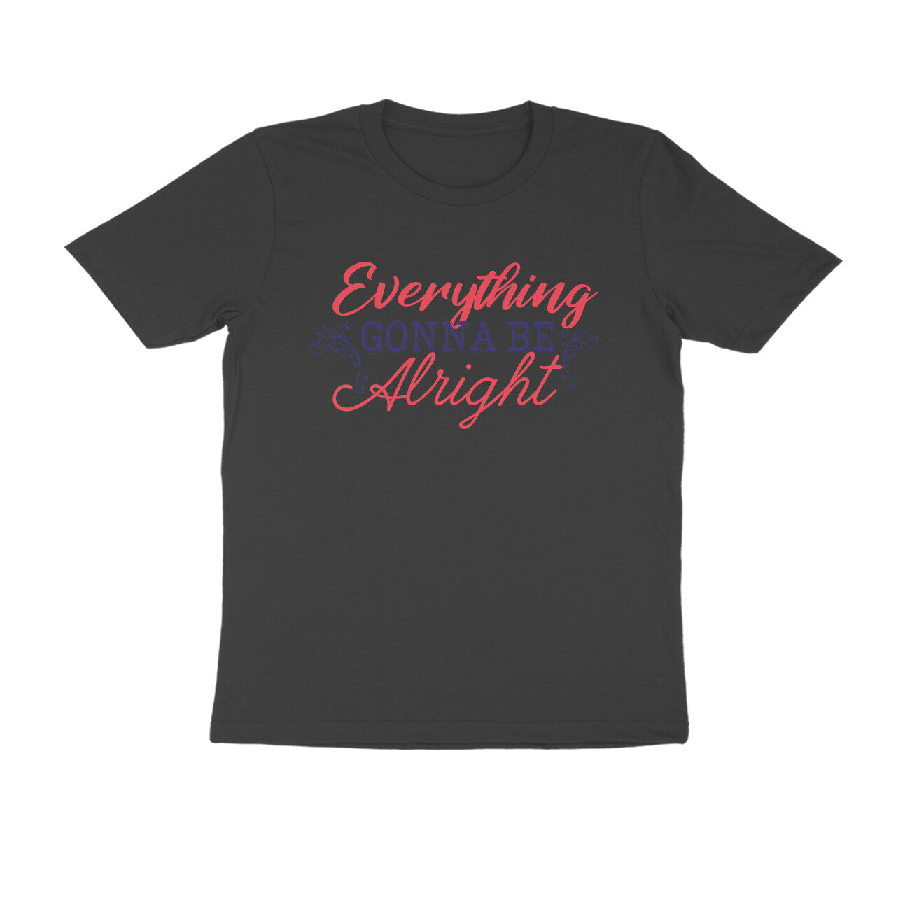 Everything Gonna Be Alright Printed T-shirt