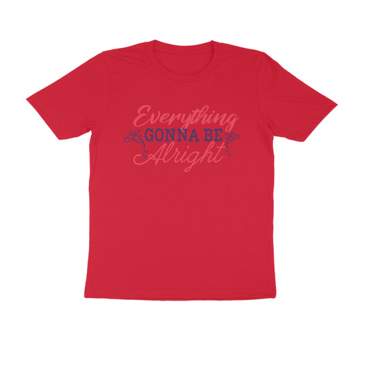 Everything Gonna Be Alright Printed T-shirt