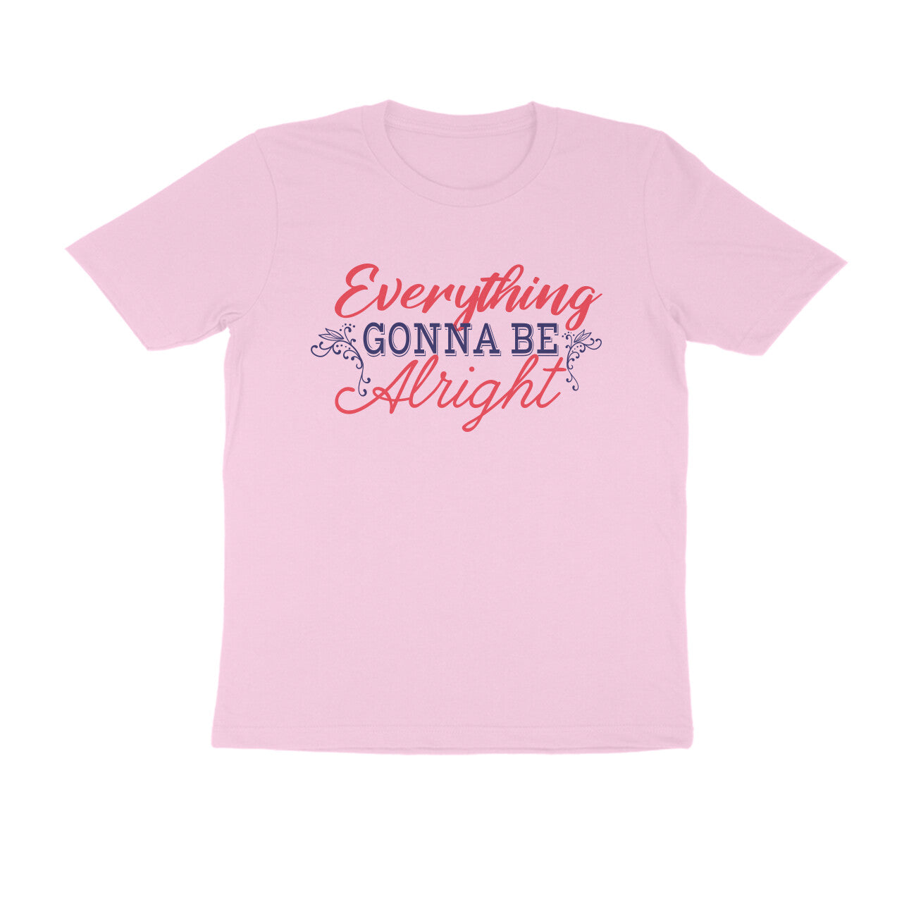 Everything Gonna Be Alright Printed T-shirt