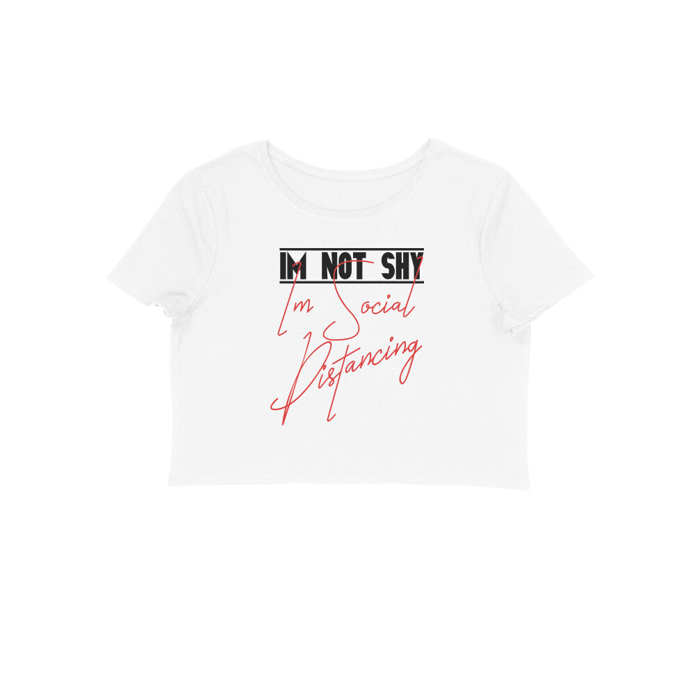 I Am Not Shy Printed Crop Tops