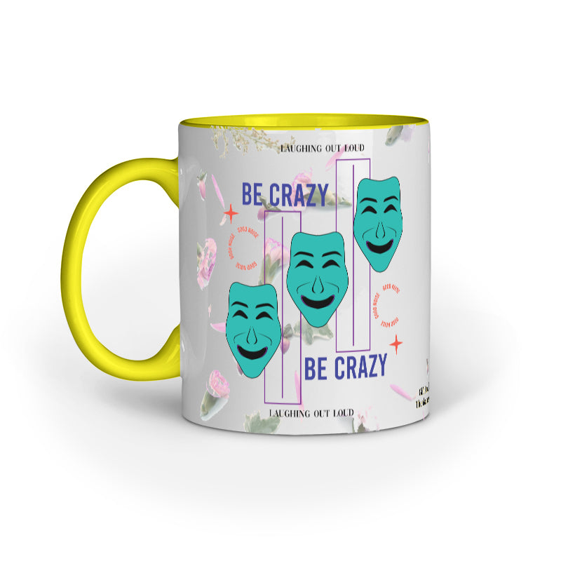 Be Crazy Inner Color Coffee Mug