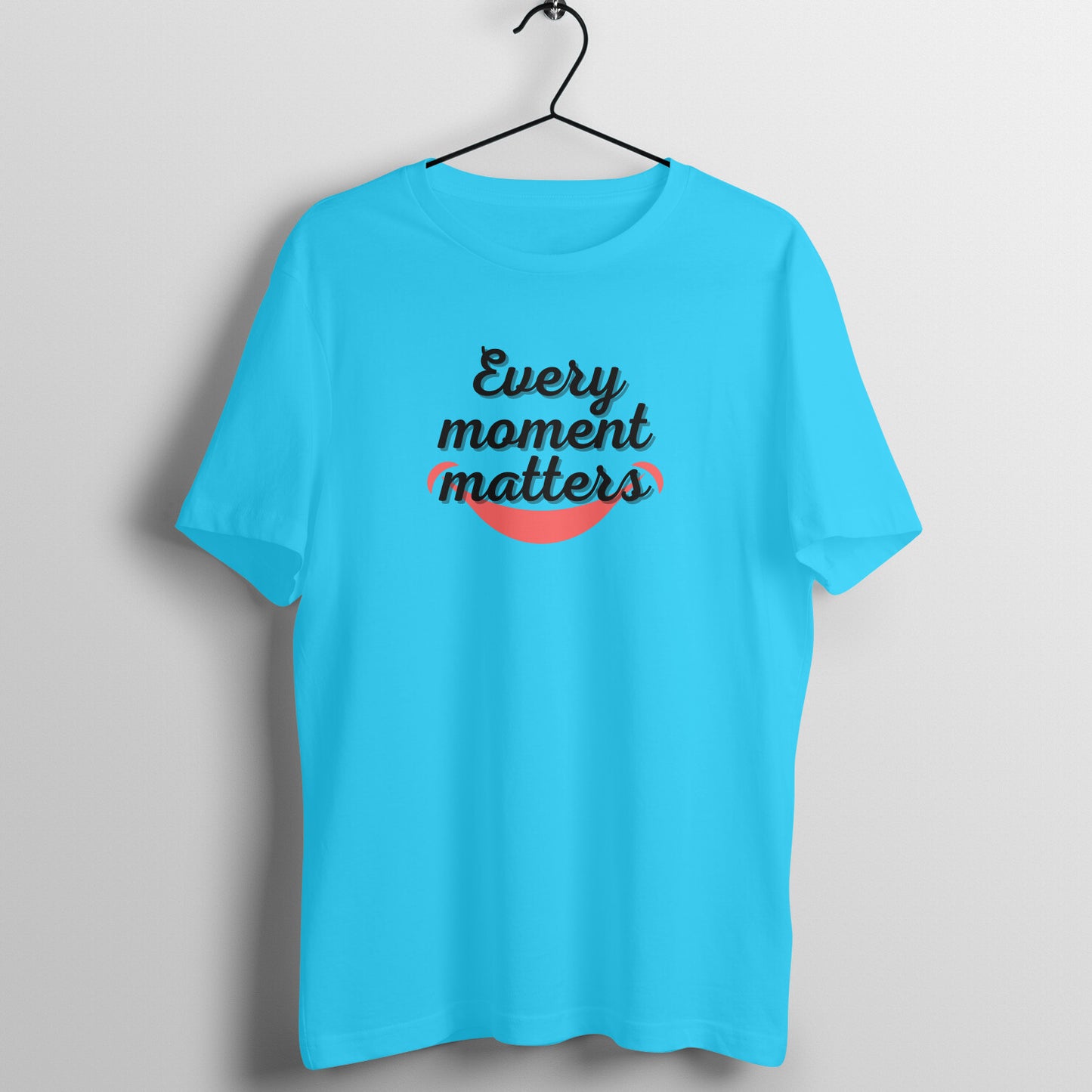 Every Moment Matters Unisex T-Shirt
