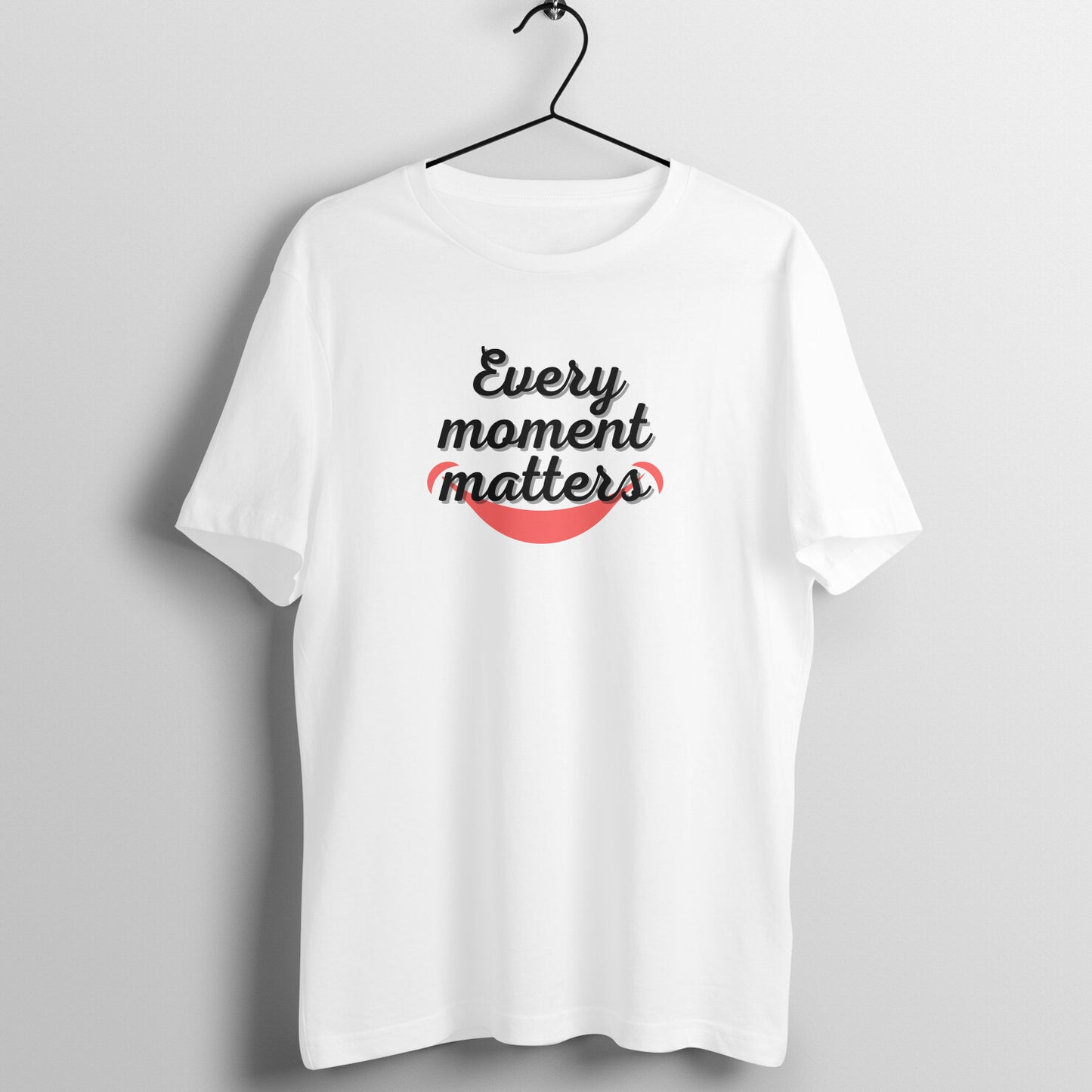 Every Moment Matters Unisex T-Shirt