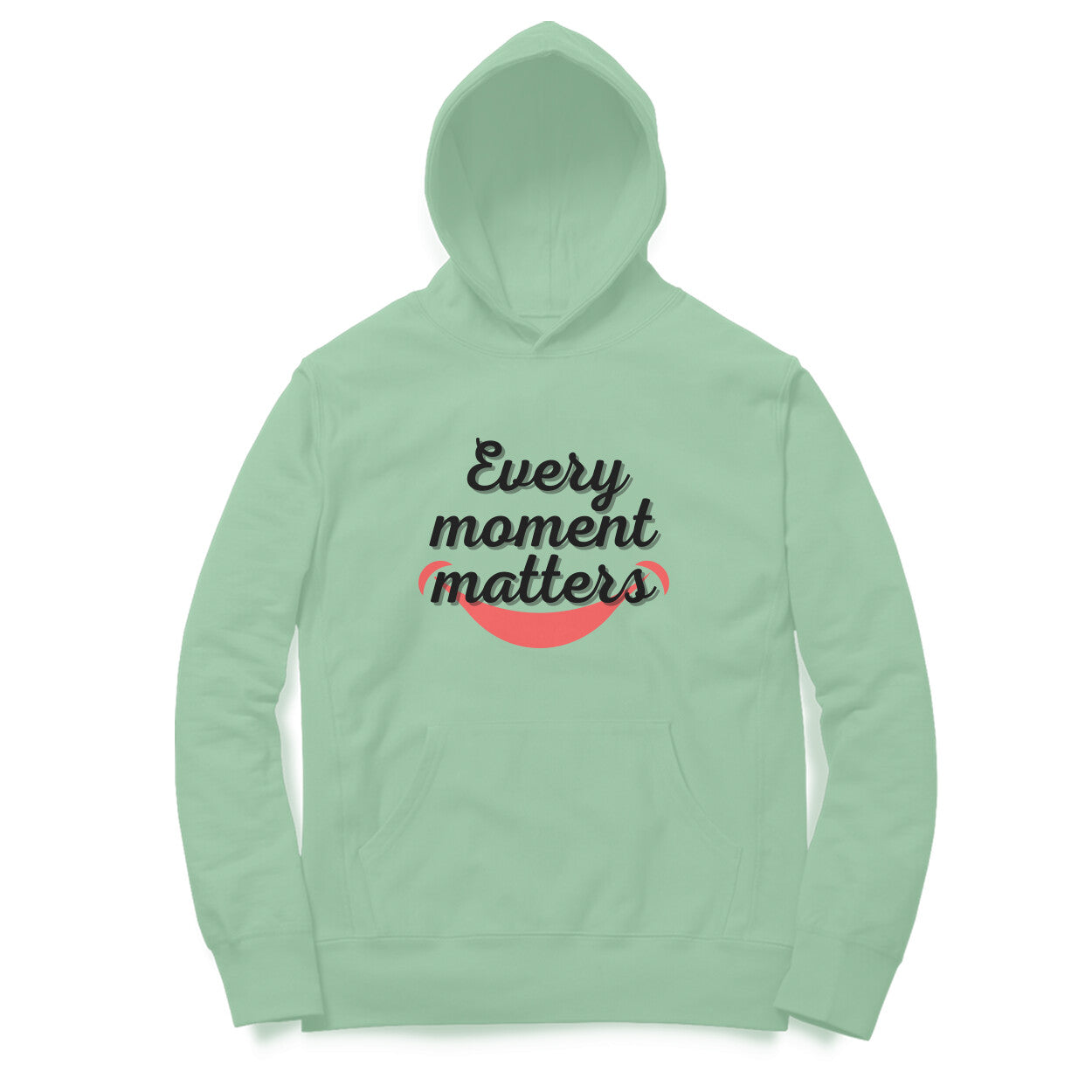 Every Moment Matters Unisex Hoodies