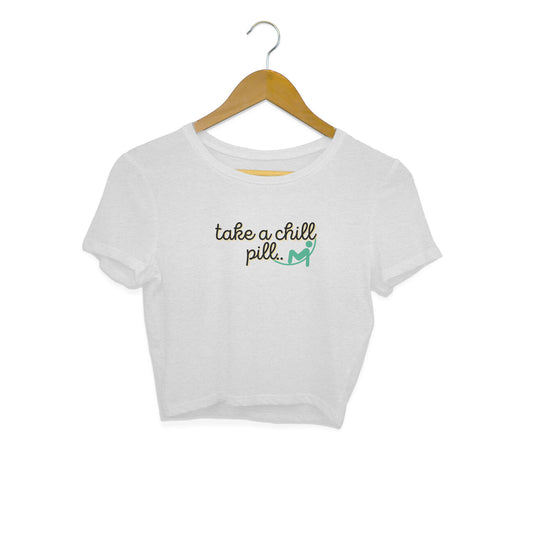 Take a Chill Pill Crop Tops