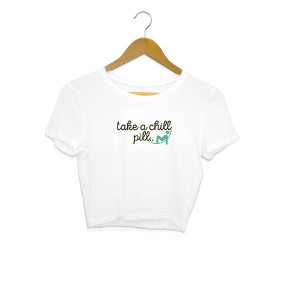 Take a Chill Pill Crop Tops