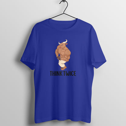 Think Twice Unisex T-Shirt