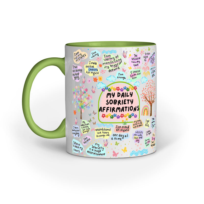 Daily Sobriety Motivation Coffee Mug