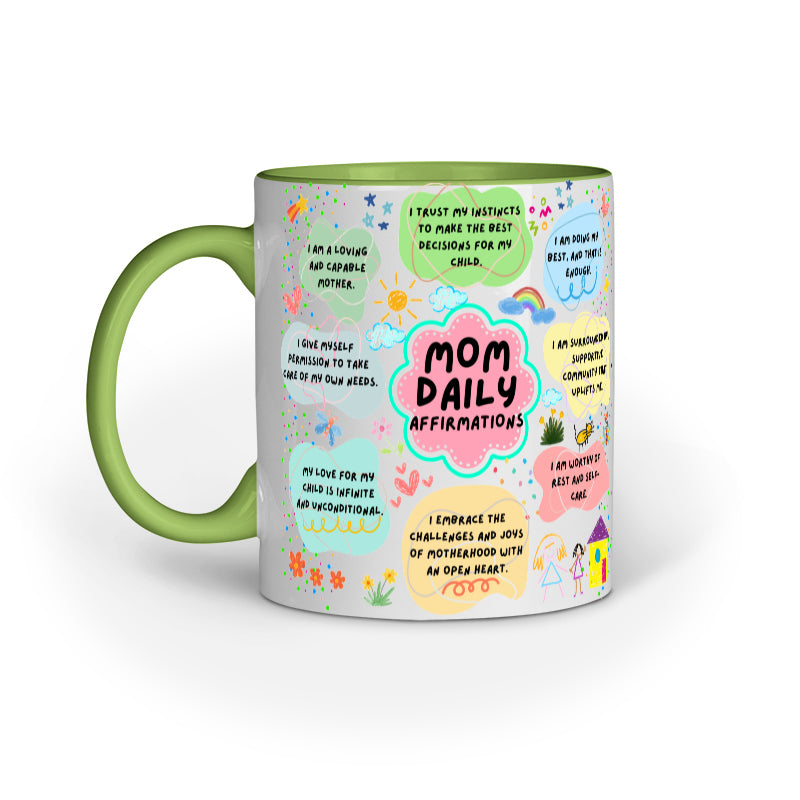 Moms Daily Affirmation Coffee Mug