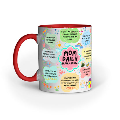 Moms Daily Affirmation Coffee Mug