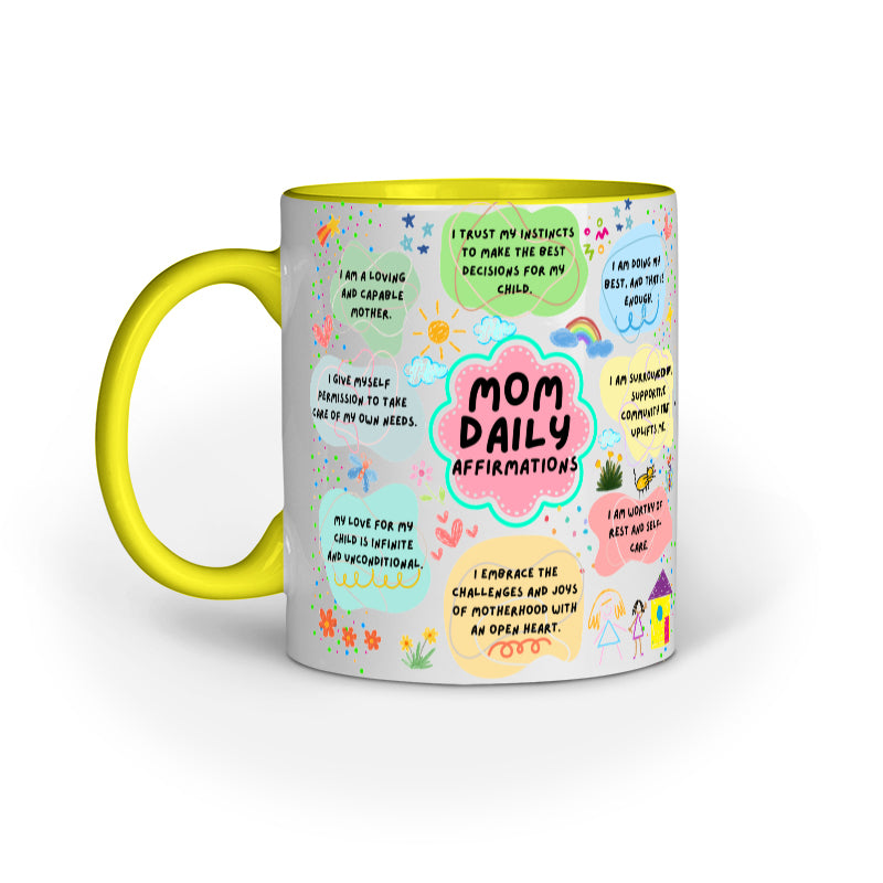 Moms Daily Affirmation Coffee Mug